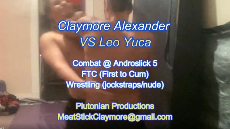 upload:Claymore_Alexander_VS_Leo_Yuca_Combat_Androslick_5_FTC_Preview_Thumbnail.webp